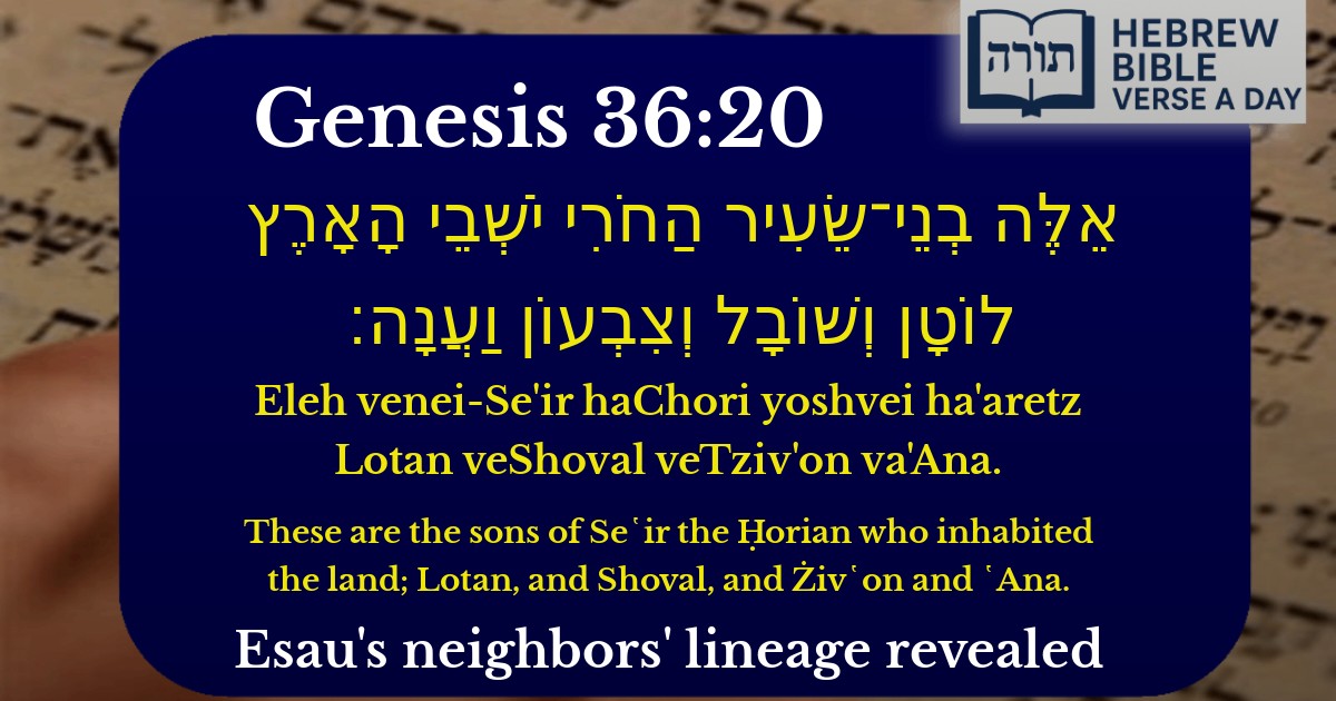 Genesis 36:20 - בראשית 36:20