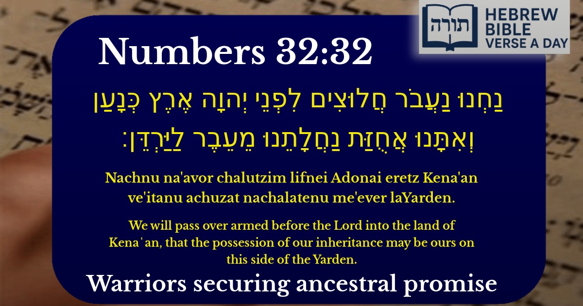 Numbers 32:32 - במדבר 32:32